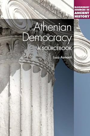 Immagine del venditore per Athenian Democracy : A Sourcebook venduto da GreatBookPrices