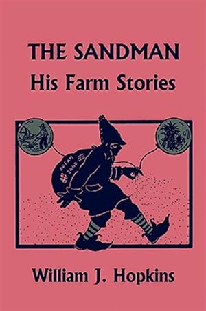 Imagen del vendedor de Sandman : His Farm Stories a la venta por GreatBookPrices