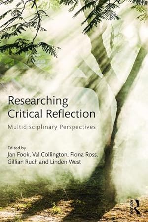 Seller image for Researching Critical Reflection : Multidisciplinary Perspectives for sale by GreatBookPrices