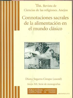 Image du vendeur pour Connotaciones sacrales de la alimentacion en el mundo clasico mis en vente par Librodifaccia