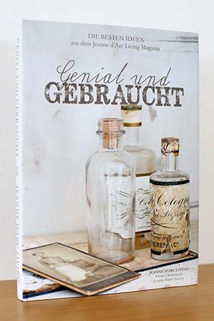 Seller image for Genial und Gebraucht (Die besten Ideen aus dem Jeanne d'Arc Living Magazin) for sale by AMSELBEIN - Antiquariat und Neubuch