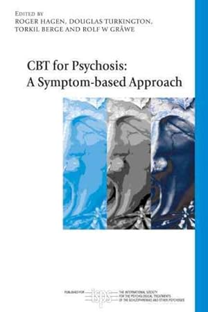 Seller image for CBT for Psychosis : A Symptom-Based Approach for sale by GreatBookPrices