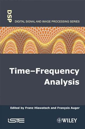 Seller image for Time-Frequency Analysis : Concepts and Methods for sale by GreatBookPrices