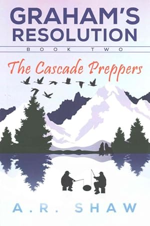 Seller image for Graham' s Resolution The Cascade Preppers for sale by GreatBookPrices