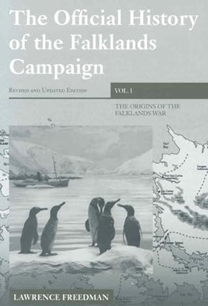 Immagine del venditore per Official History of the Falklands Campaign : The Origins of the Falklands War venduto da GreatBookPrices