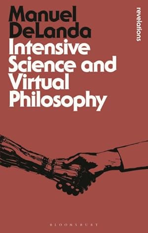 Bild des Verkufers fr Intensive Science and Virtual Philosophy zum Verkauf von GreatBookPrices