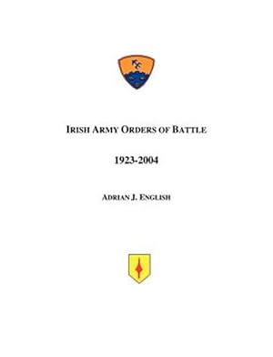 Immagine del venditore per Irish Army Orders Of Battle 1923-2004 venduto da GreatBookPrices