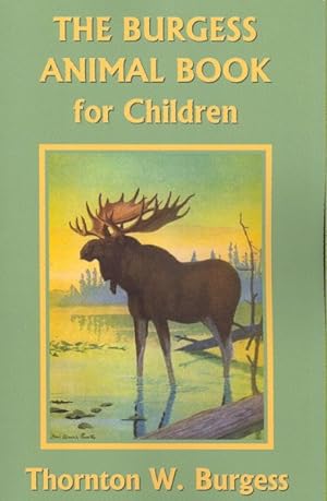 Imagen del vendedor de Burgess Animal Book for Children a la venta por GreatBookPrices