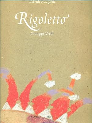 Imagen del vendedor de Rigoletto. Giuseppe Verdi. Con 2 CD-ROM a la venta por Miliardi di Parole