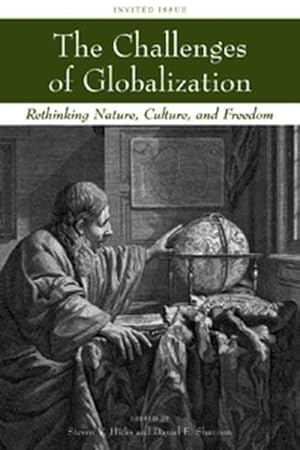 Imagen del vendedor de Challenges of Globalization : Rethinking Nature, Culture, and Freedom a la venta por GreatBookPrices