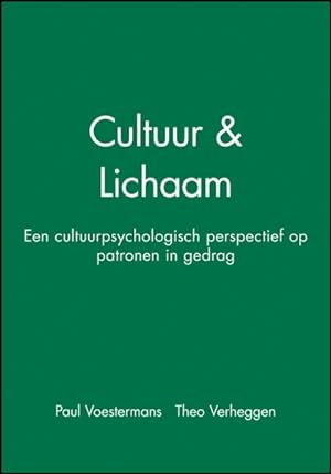 Seller image for Cultuur & Lichaam : Een Cultuurpsychologisch Perspectief Op Patronen in Gedrag for sale by GreatBookPrices