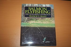 Salmon Flyfishing: The Dynamics Approach