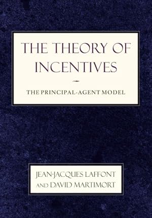 Seller image for Theory of Incentives : The Principal-Agent Model for sale by GreatBookPrices