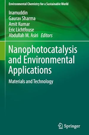 Immagine del venditore per Nanophotocatalysis and Environmental Applications : Materials and Technology venduto da AHA-BUCH GmbH