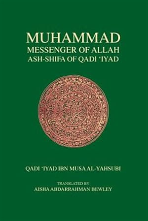 Imagen del vendedor de Muhammad Messenger of Allah a la venta por GreatBookPrices