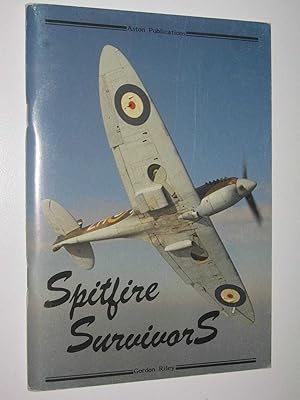 Seller image for Spitfire Survivors for sale by Manyhills Books