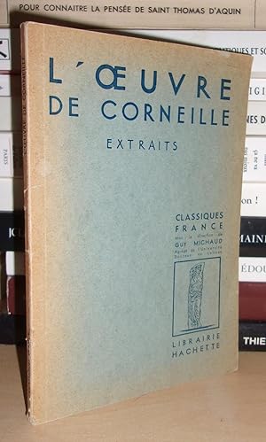 Imagen del vendedor de L'OEUVRE DE CORNEILLE : Extraits : Prsent Par Andr Stegmann a la venta por Planet's books