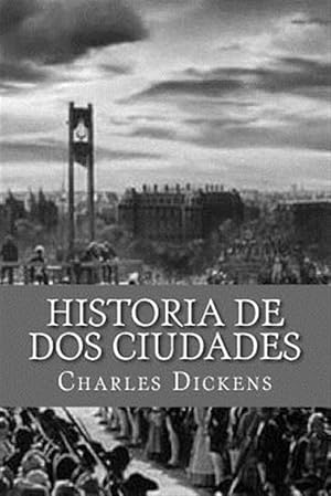 Seller image for Historia De Dos Ciudades -Language: spanish for sale by GreatBookPrices
