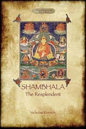 Imagen del vendedor de Shambhala the Resplendent a la venta por GreatBookPrices