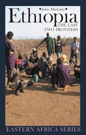 Seller image for Ethiopia : The Last Two Frontiers for sale by GreatBookPrices