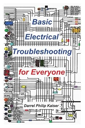 Seller image for Basic Electrical Troubleshooting for Everyone for sale by GreatBookPrices