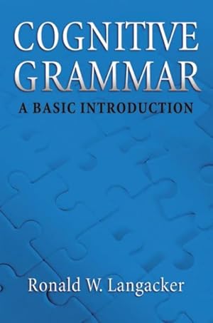 Imagen del vendedor de Cognitive Grammar : A Basic Introduction a la venta por GreatBookPrices