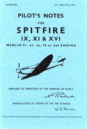 Bild des Verkufers fr Pilot's Notes for Spitfire IX, XI, & XVI : Merlin 61, 63, 66, 70 or 266 Engine zum Verkauf von GreatBookPrices