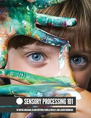 Bild des Verkufers fr Sensory Processing 101 zum Verkauf von GreatBookPrices