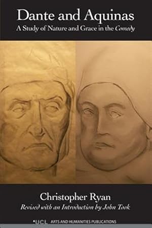 Seller image for Dante and Aquinas: A Study of Nature and Grace in the Comedy for sale by GreatBookPrices