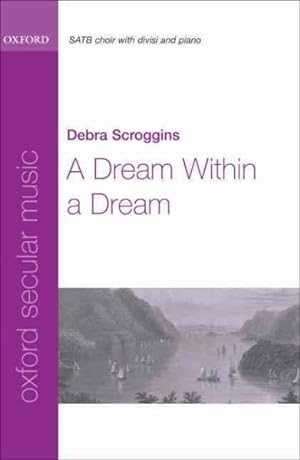 Imagen del vendedor de Dream Within a Dream : For Satb and Piano a la venta por GreatBookPrices