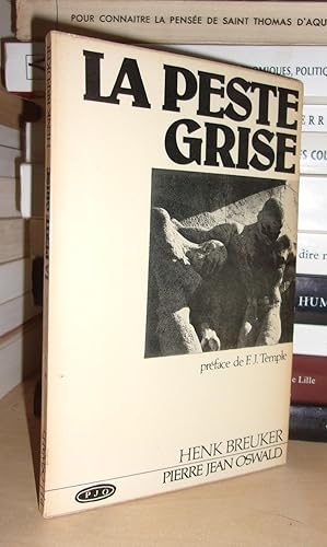 Immagine del venditore per LA PESTE GRISE : Prface De F.J. Temple venduto da Planet's books