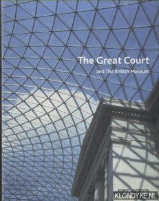 Bild des Verkufers fr The Great Court and the British Museum zum Verkauf von Klondyke