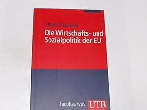 Immagine del venditore per Die Wirtschafts- und Sozialpolitik der EU. (Europa kompakt, Band 2968) venduto da Der-Philo-soph