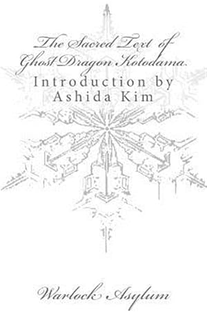 Seller image for Sacred Text of Ghost Dragon Kotodama for sale by GreatBookPrices