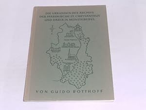 Bild des Verkufers fr Die Urkunden des Archivs der Pfarrkirche St. Chrysanthus und Daria in Mnstereifel. zum Verkauf von Der-Philo-soph