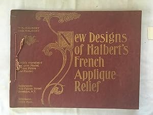 New Designs of Halbert's French Applique Relief