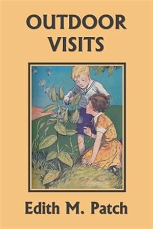 Imagen del vendedor de Outdoor Visits (Yesterday's Classics) a la venta por GreatBookPrices