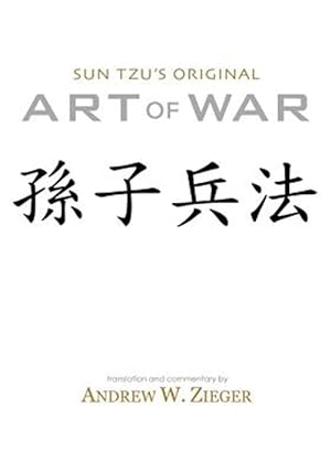 Seller image for Sun Tzu's Original Art of War: Special Bilingual Edition for sale by GreatBookPrices