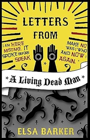 Seller image for Letters from a Living Dead Man for sale by GreatBookPrices