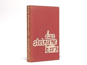 Das steinerne Herz. Historischer Roman aus dem Jahr 1954.