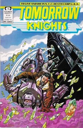 Tomorrow Knights: Vol 1 #5 - January 1991