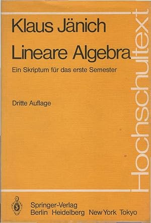 Seller image for Lineare Algebra : e. Skriptum fr d. 1. Semester. Hochschultext for sale by Schrmann und Kiewning GbR