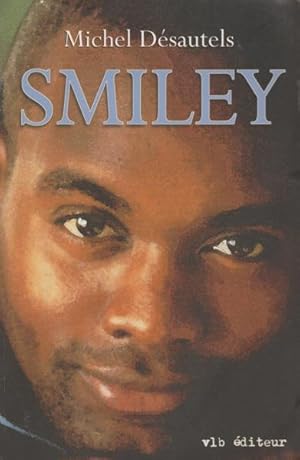 Imagen del vendedor de Smiley (La collection "Romans") (French Edition) a la venta por Livres Norrois