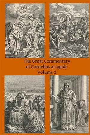 Seller image for Great Commentary of Cornelius a Lapide for sale by GreatBookPrices