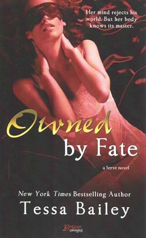 Seller image for Owned by Fate for sale by GreatBookPrices