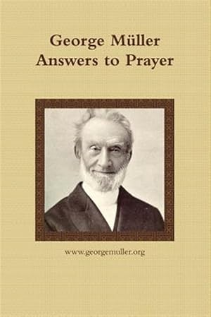 Image du vendeur pour George Mller Answers to Prayer mis en vente par GreatBookPrices