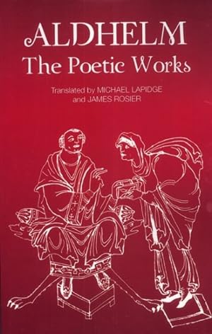 Seller image for Aldhelm : The Poetic Works for sale by GreatBookPrices