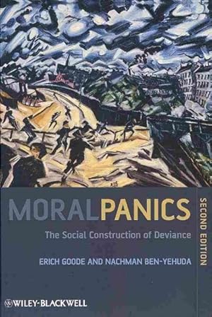 Seller image for Moral Panics : The Social Construction of Deviance for sale by GreatBookPrices