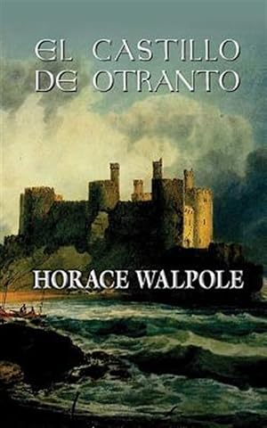 Imagen del vendedor de El castillo de Otranto -Language: spanish a la venta por GreatBookPrices