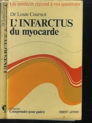 Seller image for L'infarctus du myocarde for sale by Le-Livre